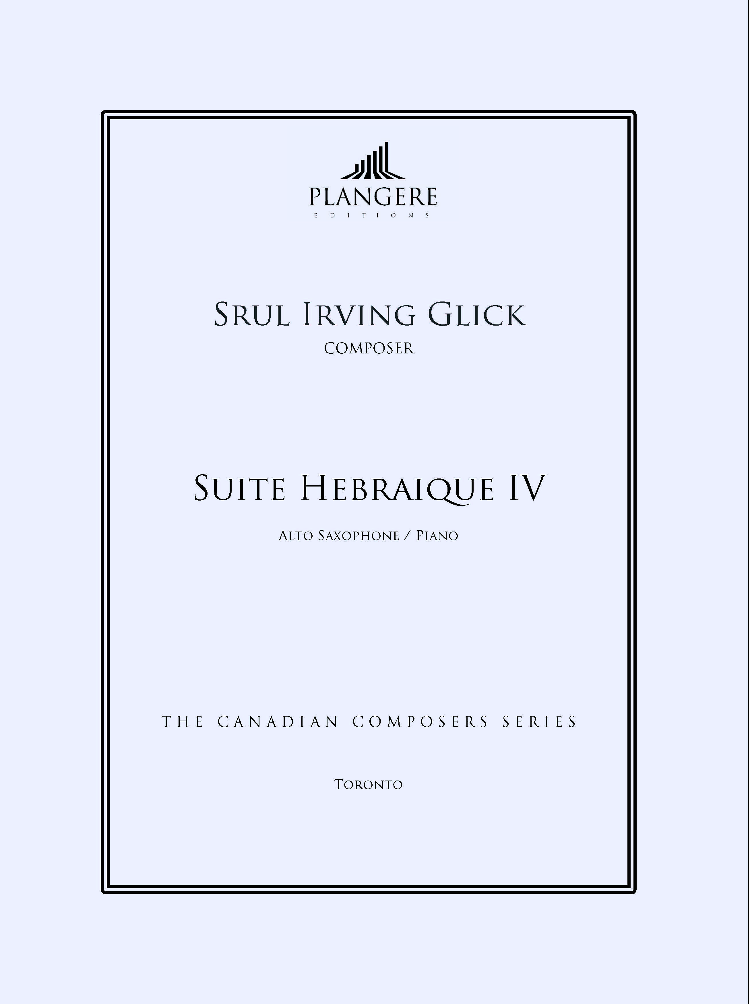 Suite Hébraïque IV for Alto Sax / Piano Suite Hébraïque IV for Alto Sax / Piano